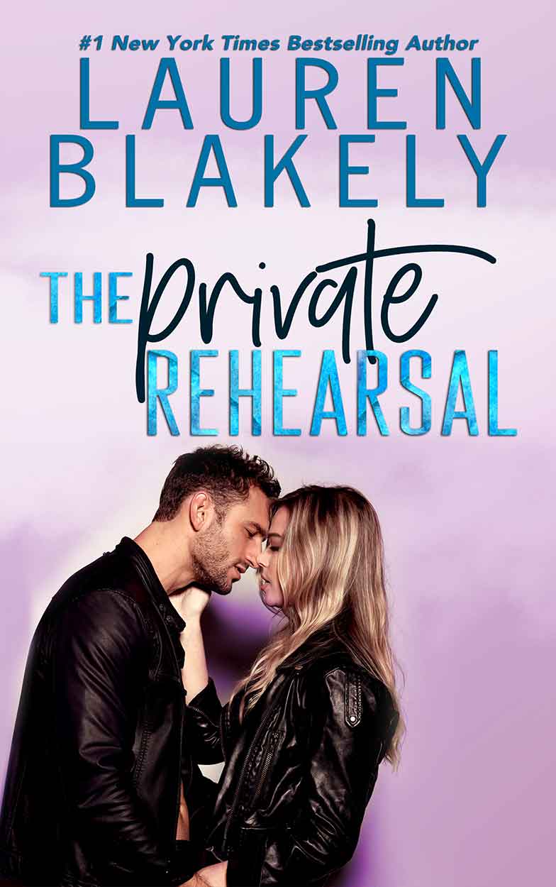 58KB_The-private-rehearsal_Lauren_Blakley_ebook