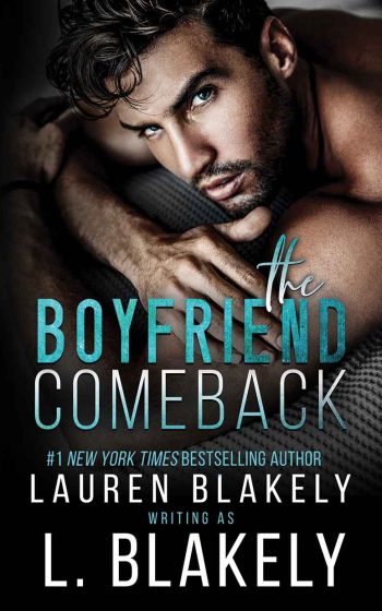 68k_V3---The-Boyfriend-Comeback---Lauren-Blakely---E-Cover