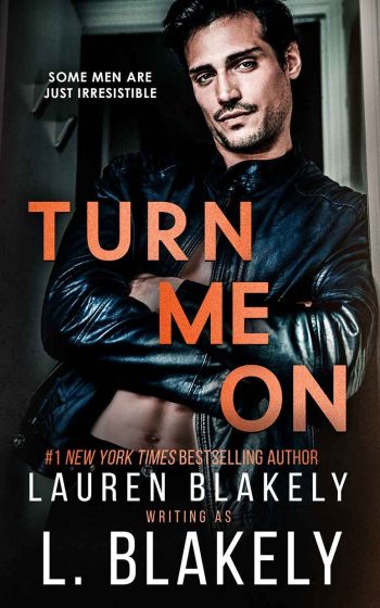 70kb_V3---Turn-Me-On---Lauren-Blakely---E-Cover 70kb_V3---Turn-Me-On---Lauren-Blakely---E-Cover
