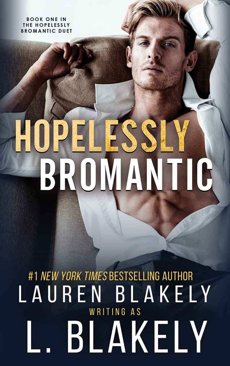 72kb_V2---Hopelessly-Bromantic---Lauren-Blakely---E-Cover