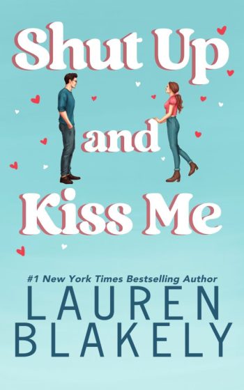 61kb_ Shut Up and Kiss Me 61kb_ Shut Up and Kiss Me